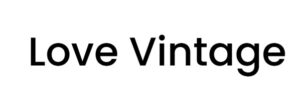 Love Vintage