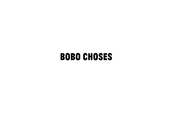 bobo choses