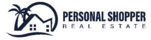 The Real Estate Personal Shopper